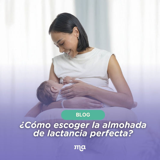 ¿Cómo escoger la almohada de lactancia perfecta para ti y tu bebé?