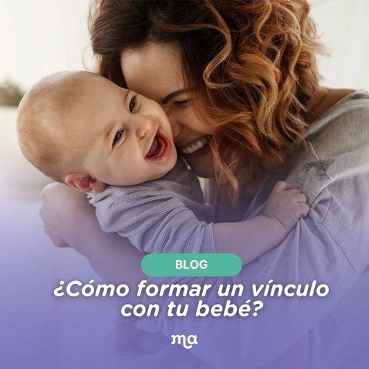 ¿Cómo formar un vínculo con tu bebé?