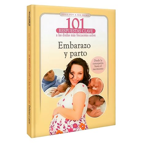 Libro  de 101 RESPUESTAS EMBARAZO Y PARTO
